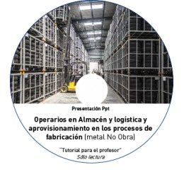 TUTORIAL - ALMACÉN, LOGÍSTICA Y APROVISIONAMIENTO