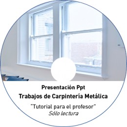 TUTORIAL - CARPINTERÍA METÁLICA (C10) (METAL NO OBRA)