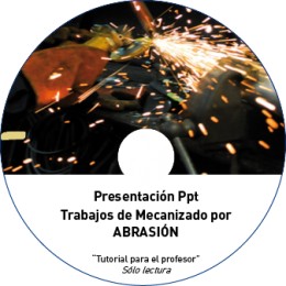 TUTORIAL - MECANIZADO POR ABRASIÓN