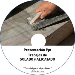 TUTORIAL - SOLADOS Y ALICATADOS