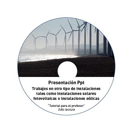 TUTORIAL - INSTALACIONES FOTOVOLTAICAS / EÓLICAS / OTRAS