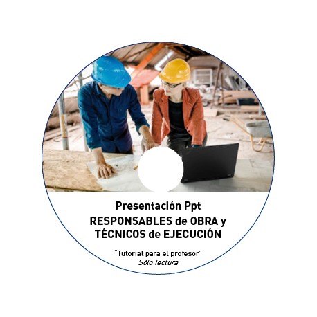 TUTORIAL - RESPONSABLES DE OBRA Y TÉCNICOS DE EJECUCIÓN 20H (TPC)