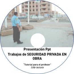 TUTORIAL - SEGURIDAD PRIVADA EN OBRA