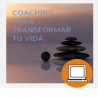 COACHING PARA TRANSFORMAR TU VIDA (60h) (149- Autor) - ONLINE
