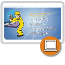 OPERARIO FABRICA PRODUCCION METALICA (0-3h) - ONLINE